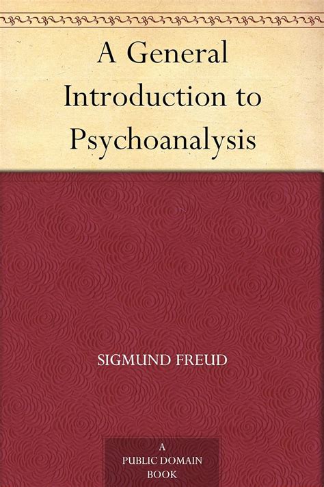 A General Introduction to Psychoanalysis Primary Source Edition Reader