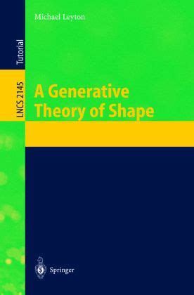 A Generative Theory of Shape 1st Edition Kindle Editon