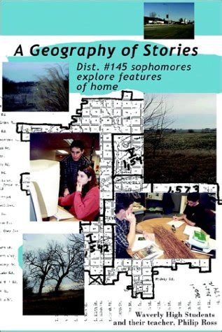 A Geography of Stories Dist. #145 Sophomores Explore Features of Home PDF