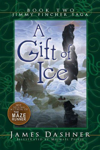 A Gift of Ice Jimmy Fincher Saga Book 2