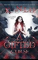 A Gifted Curse The Lost Tales Kindle Editon