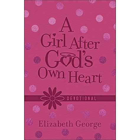 A Girl After God s Own Heart Devotional