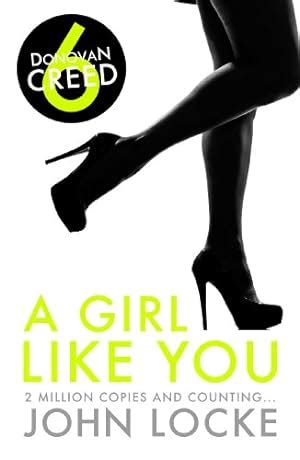 A Girl Like You a Donovan Creed Novel Volume 6 Epub