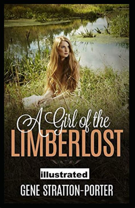 A Girl of the Limberlost Palmera Publishing Illustrated