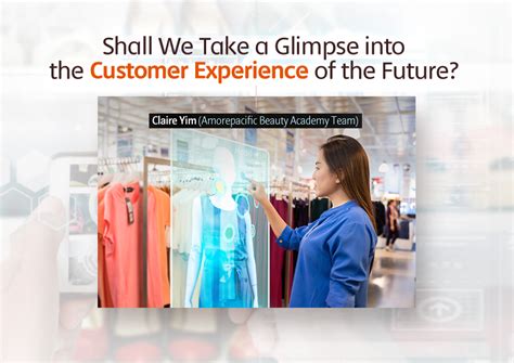 A Glimpse into the Customer Experience