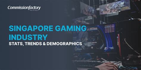 A Glimpse into the Singaporean Gaming Market