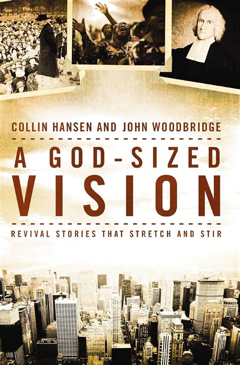A God-Sized Vision Revival Stories that Stretch and Stir Kindle Editon