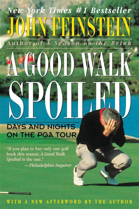 A Good Walk Spoiled  Days and Nights on the PGA Tour Kindle Editon