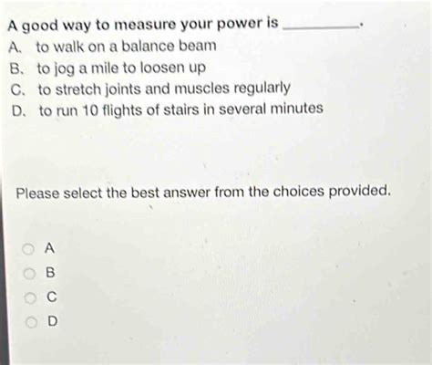 A Good Way to Measure Your Power is Quizlet
