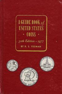 A Guide Book of United States Coins 30th Ed 1977 Doc