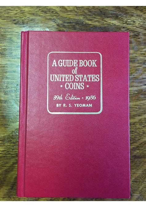 A Guide Book of United States Coins 39th Edition 1986 Reader