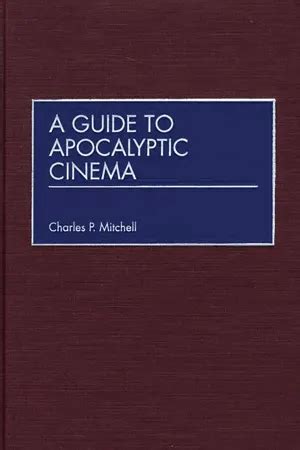 A Guide to Apocalyptic Cinema Reader