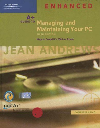 A Guide to Managing and Maintaining Your PC Fifth Edition Enhanced Comprehensive Epub