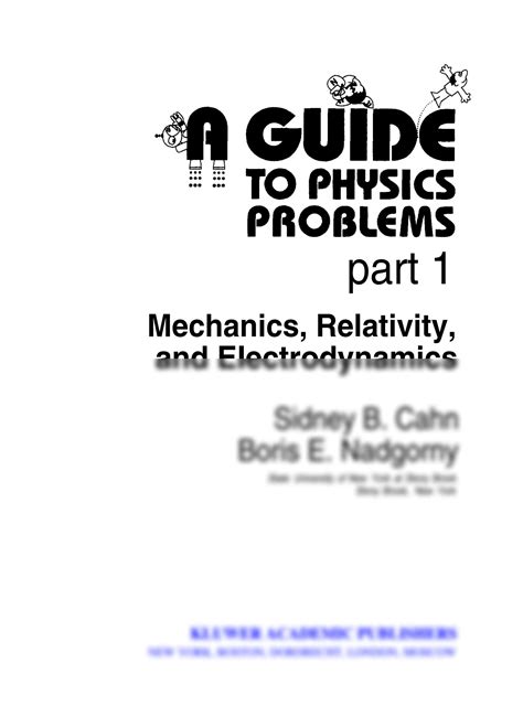 A Guide to Physics Problems Part 1: Mechanics, Relativity, and Electrodynamics 1st Edition Kindle Editon