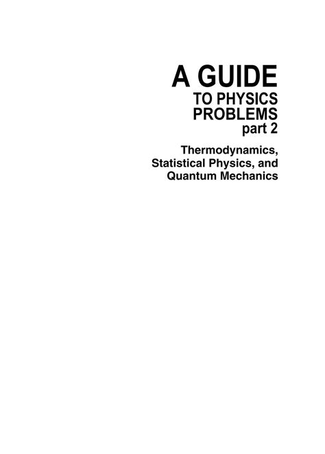 A Guide to Physics Problems Part 2 : Thermodynamics Kindle Editon