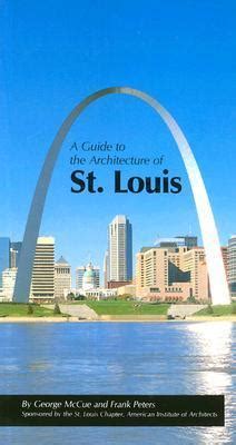 A Guide to the Architecture of St. Louis Epub