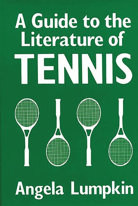 A Guide to the Literature of Tennis Doc