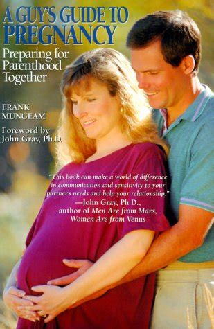 A Guy s Guide to Pregnancy Preparing for Parenthood Together Reader