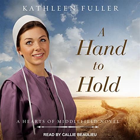 A Hand to Hold Hearts of Middlefield Series Book 3 PDF