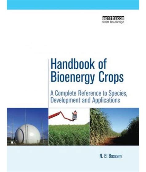 A Handbook of Bio Energy Crops PDF