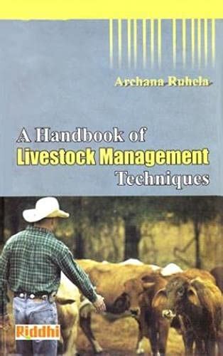 A Handbook of Livestock Management Techniques Reader