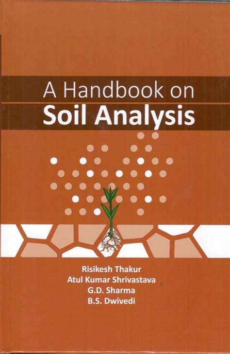 A Handbook of Soil Reader