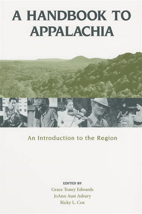 A Handbook to Appalachia An Introduction to the Region Doc