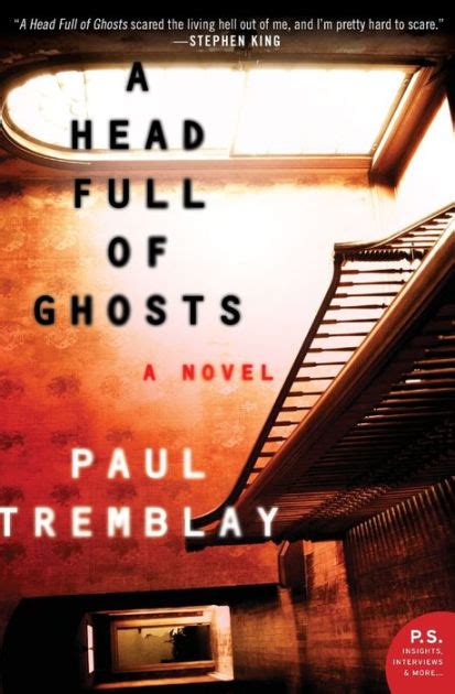 A Head Full of Ghosts A Novel Reader