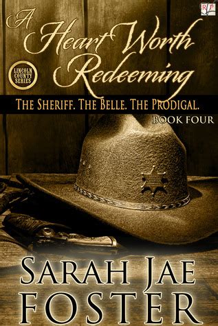A Heart Worth Redeeming Lincoln County Series Book 4 Reader