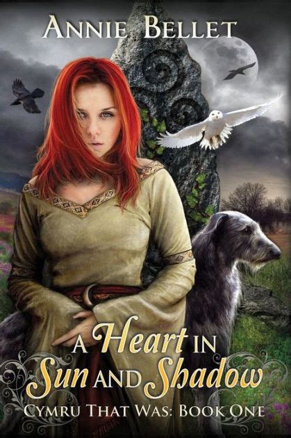 A Heart in Sun and Shadow Chwedl Book One Reader