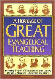 A Heritage of Great Evangelical Teaching