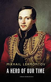 A Hero Of Our Time World s classics Epub