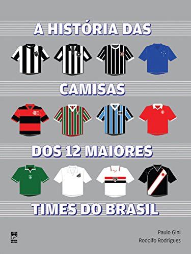 A História das Camisas de Time