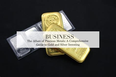 A Historical Perspective: The Allure of Precious Metals