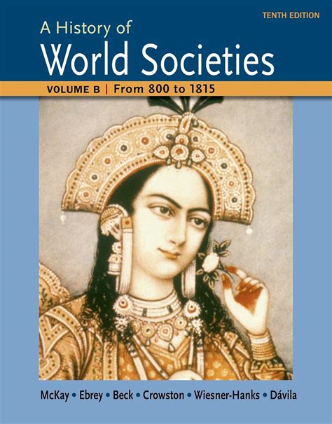 A History Of World Society Volume B Sixth Edition Epub