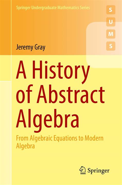 A History of Abstract Algebra Kindle Editon