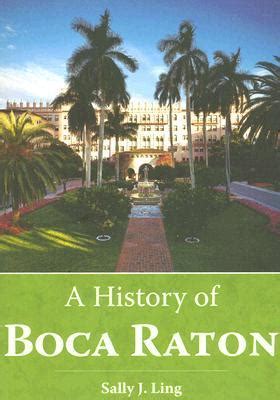 A History of Boca Raton Brief History Epub