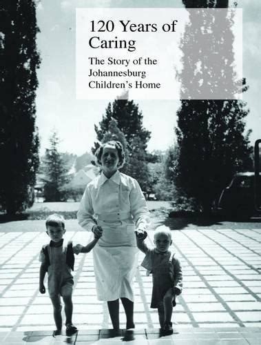 A History of Caring: 120 Years of Service