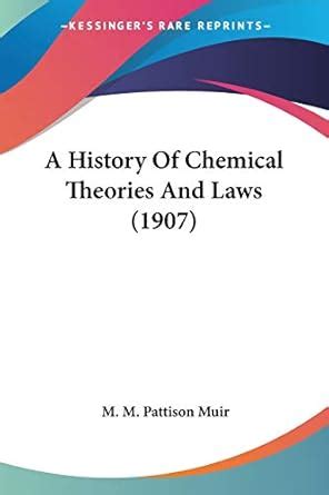 A History of Chemical Theories and Laws Reader