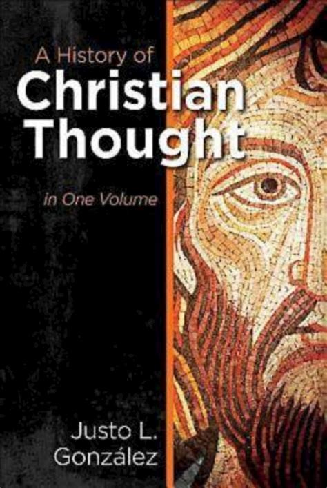 A History of Christian Thought In One Volume Kindle Editon