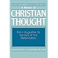 A History of Christian Thought Vol 2 From Augustine to the Eve of the Reformation Doc