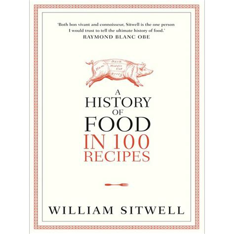 A History of Food in 100 Recipes Epub