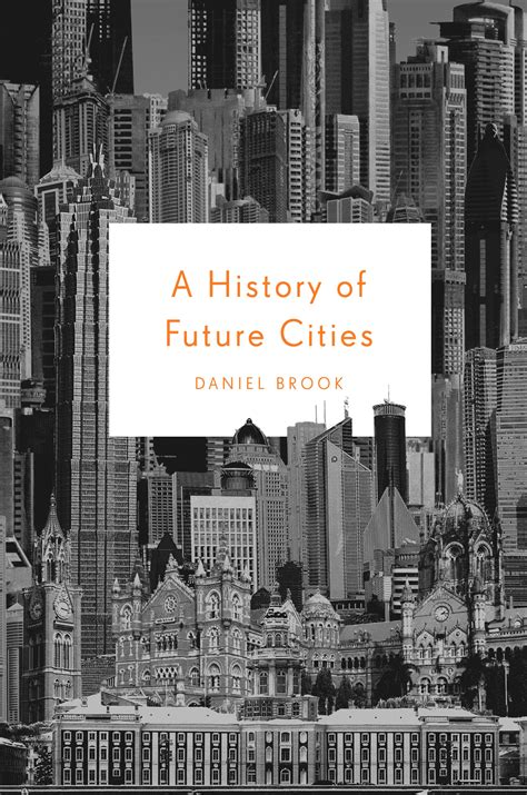A History of Future Cities Reader