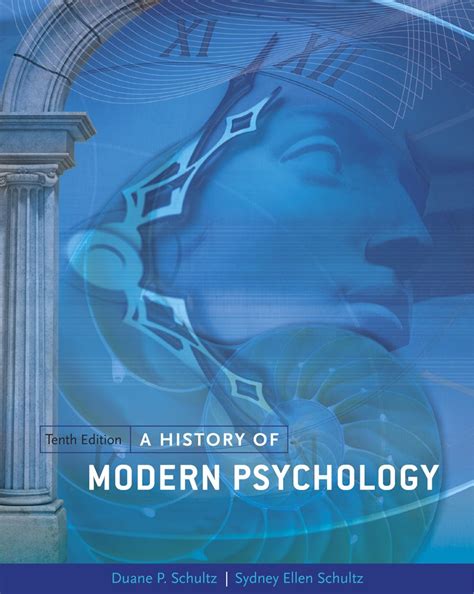 A History of Modern Psychology PSY 310 History and Systems of Psychology Kindle Editon