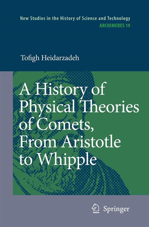 A History of Physical Theories of Comets, From Aristotle to Whipple Epub