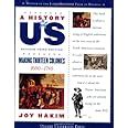 A History of US Making Thirteen Colonies 1600-1740 A History of US Book Two Kindle Editon