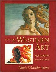 A History of Western Art Revised 4th forth edition Text Only