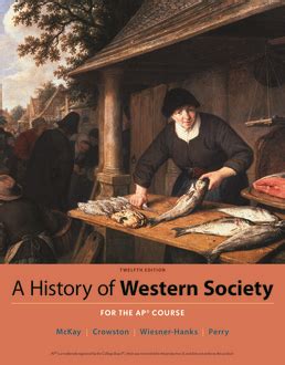 A History of Western Society Since 1300 for AP Reader