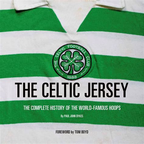 A History of the Celtic Jersey