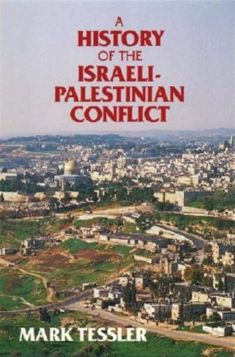 A History of the Israeli-Palestinian Conflict Indiana Series in Arab and Islamic Studies Epub